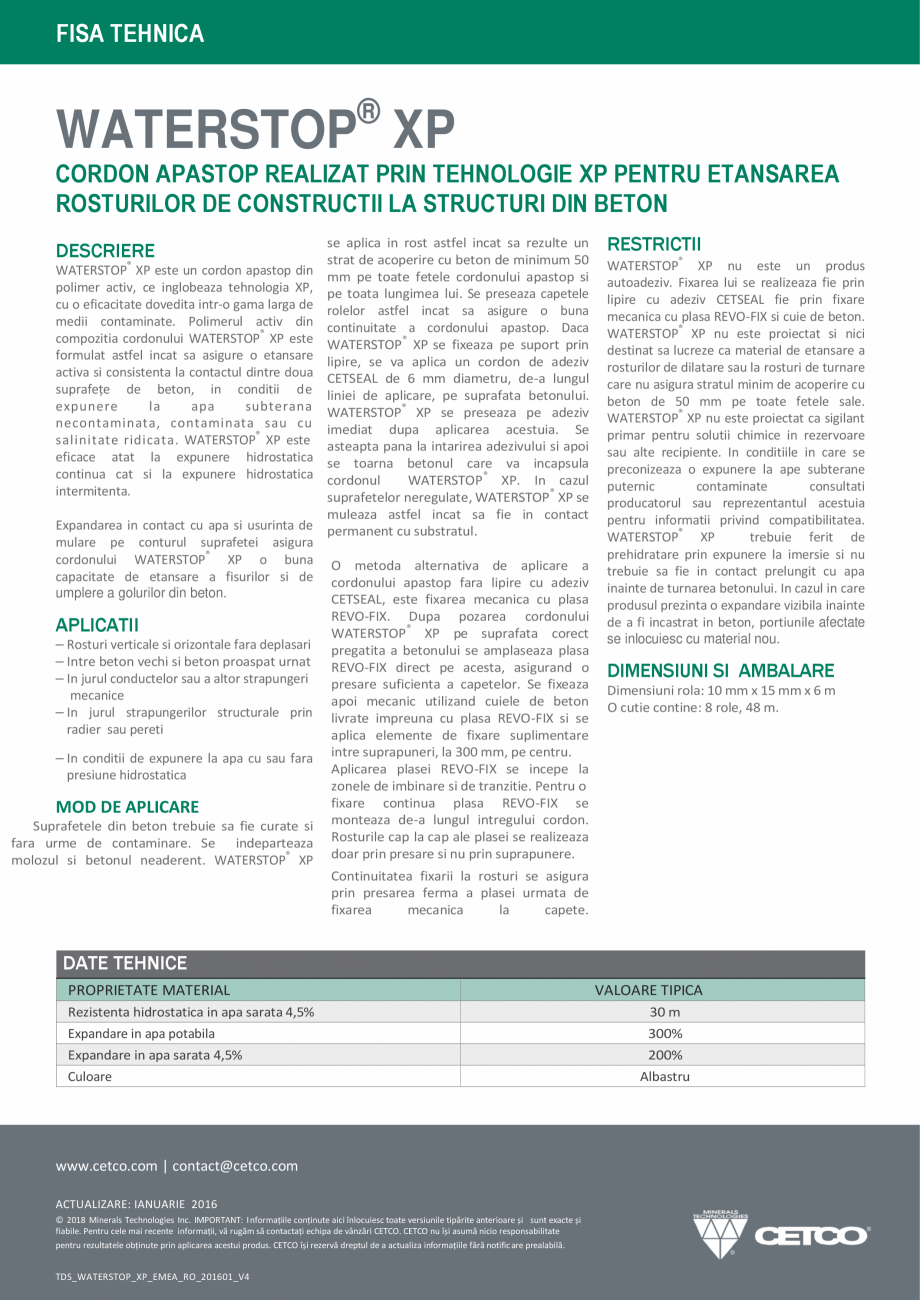 Pagina 1-Benzi de impermeabilizare INOVECO WATERSTOP-XP Fisa tehnica Romana FISA TEHNICA

®

WATERSTOP XP...