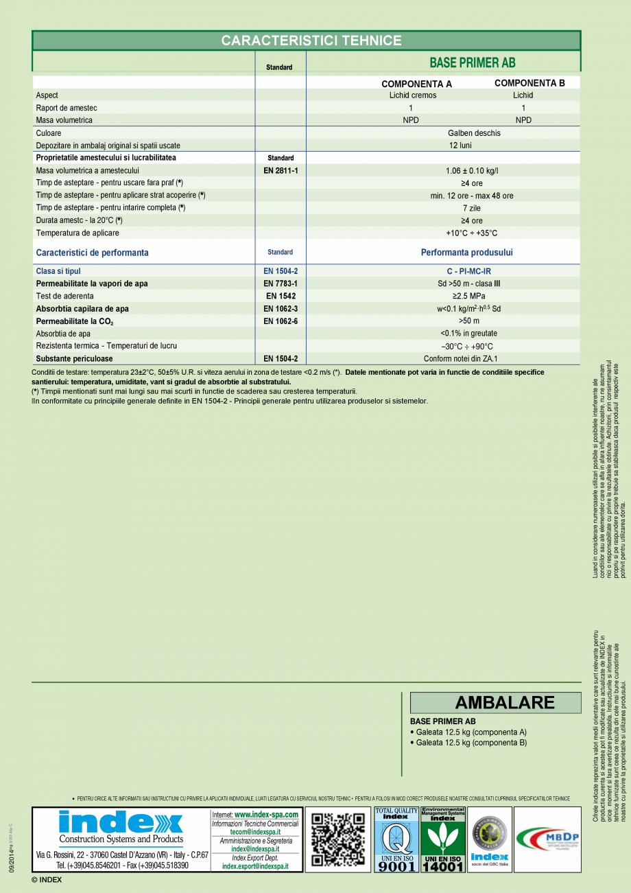 Pagina 2-4_Base Primer AB_ro INOVECO Fisa tehnica Romana quare metre/year.

• APPLICATIONS.
is recommended ...