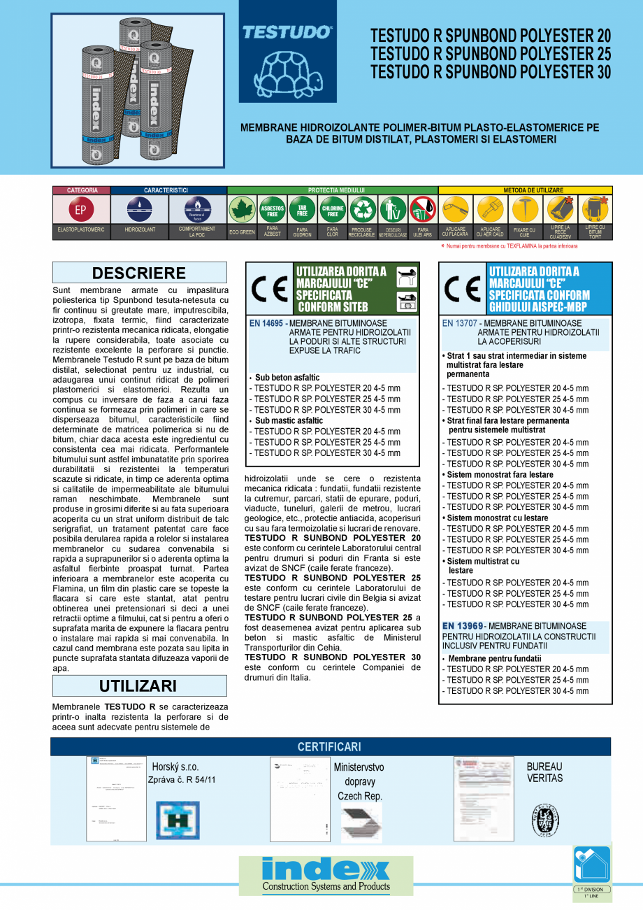Pagina 1-1_Testudo R 20_25_30-Rev2021 INOVECO Fisa tehnica Romana 1O
DUT S ET
T E S T UDO
25

1O
DUT S ET
T E...