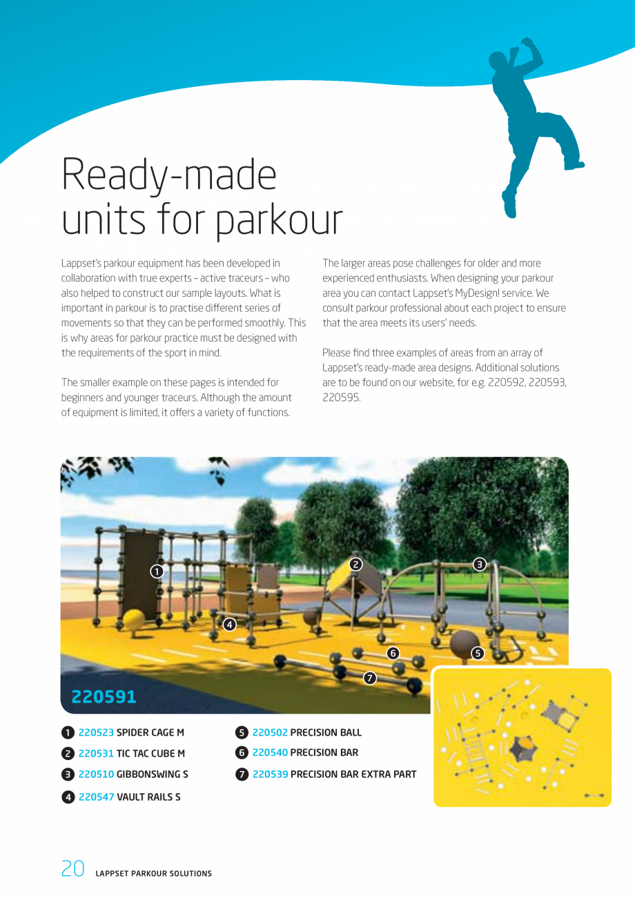 Pagina 20-Echipamente si solutii pentru Parkour  LAPPSET CLOXX Catalog, brosura Engleza ounting

720

1:200
...