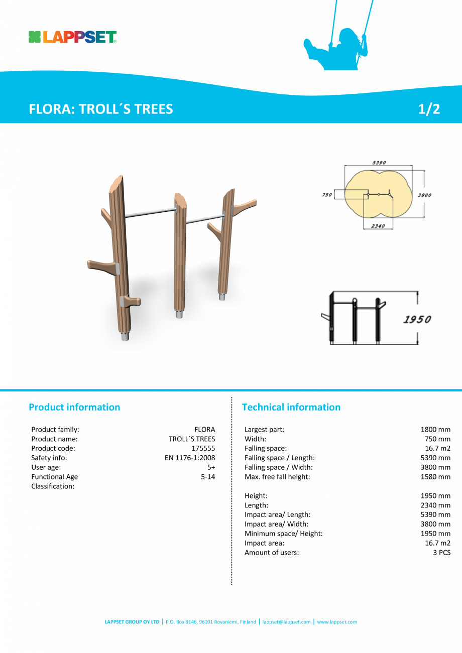 Pagina 1-Echipament de catarat din lemn 175555  LAPPSET FLORA Fisa tehnica Engleza FLORA: TROLL´S TREES
...