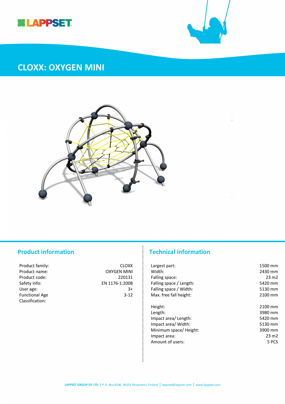 Pagina 1-Echipament de catarat OXYGEN MINI 220131 LAPPSET CLOXX Fisa tehnica Engleza CLOXX: OXYGEN MINI
...