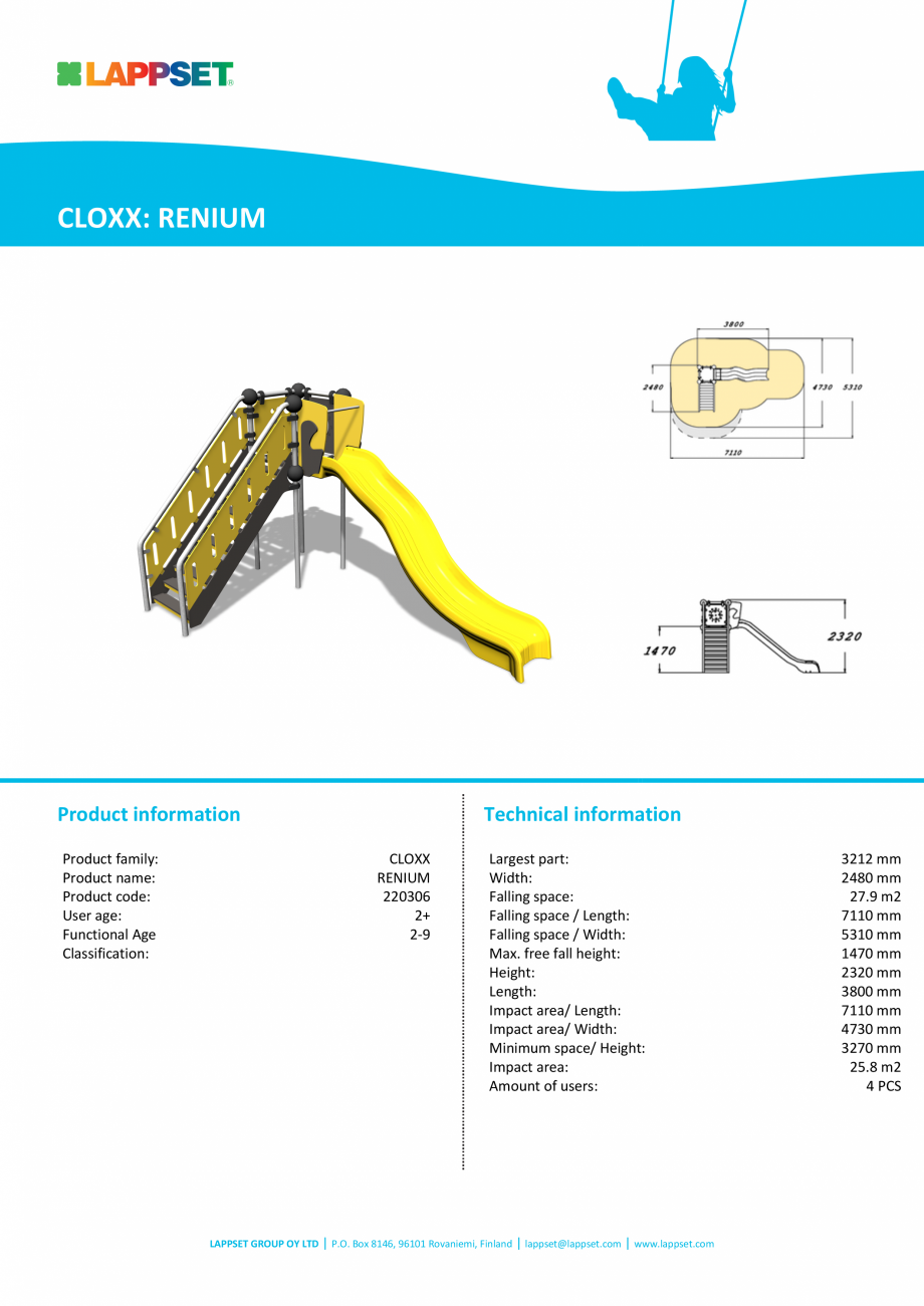 Pagina 1-Echipament de joaca cu tobogan RENIUM 220306 LAPPSET CLOXX Fisa tehnica Engleza CLOXX: RENIUM
...