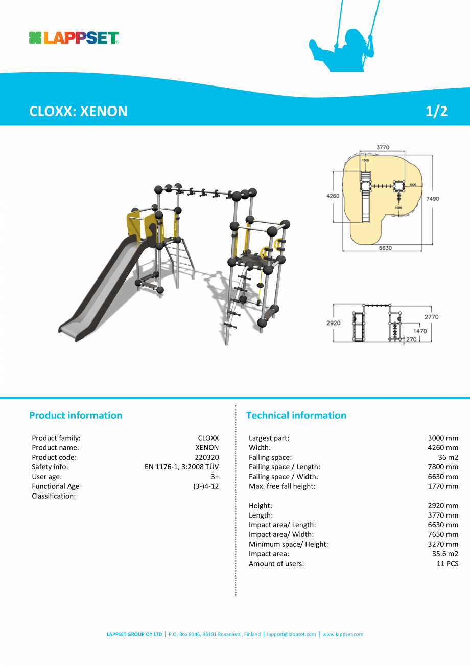 Pagina 1-Echipament de catarat cu tobogan XENON 220320 LAPPSET CLOXX Fisa tehnica Engleza CLOXX: XENON

1/2

...