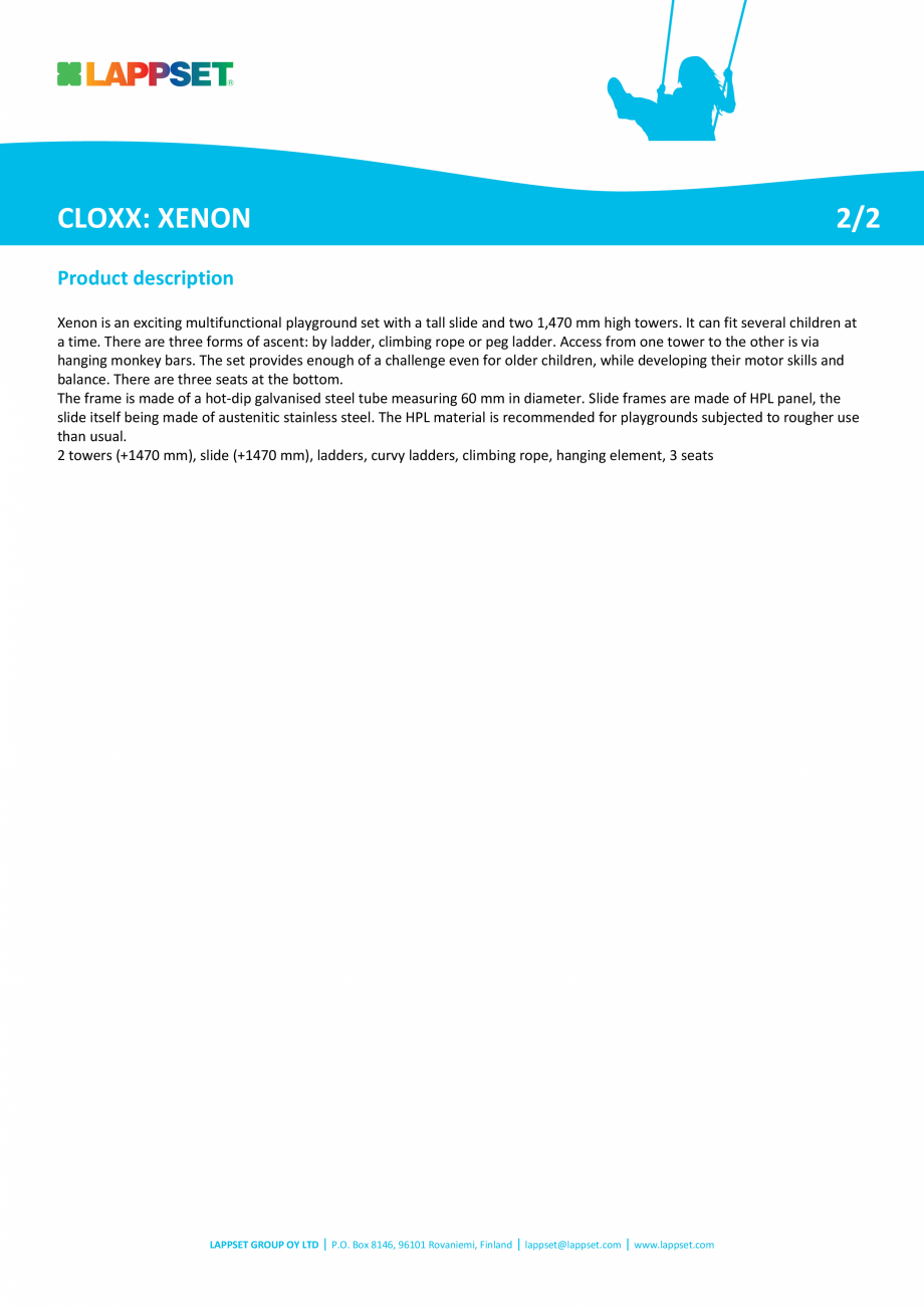 Pagina 2-Echipament de catarat cu tobogan XENON 220320 LAPPSET CLOXX Fisa tehnica Engleza or older children, ...