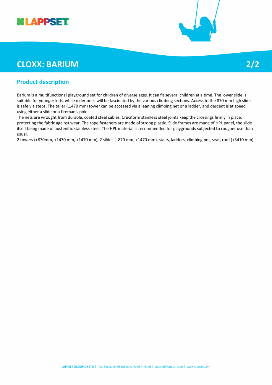 Pagina 2-Echipament de catarat cu tobogan BARIUM 220328 LAPPSET CLOXX Fisa tehnica Engleza n be accessed via ...