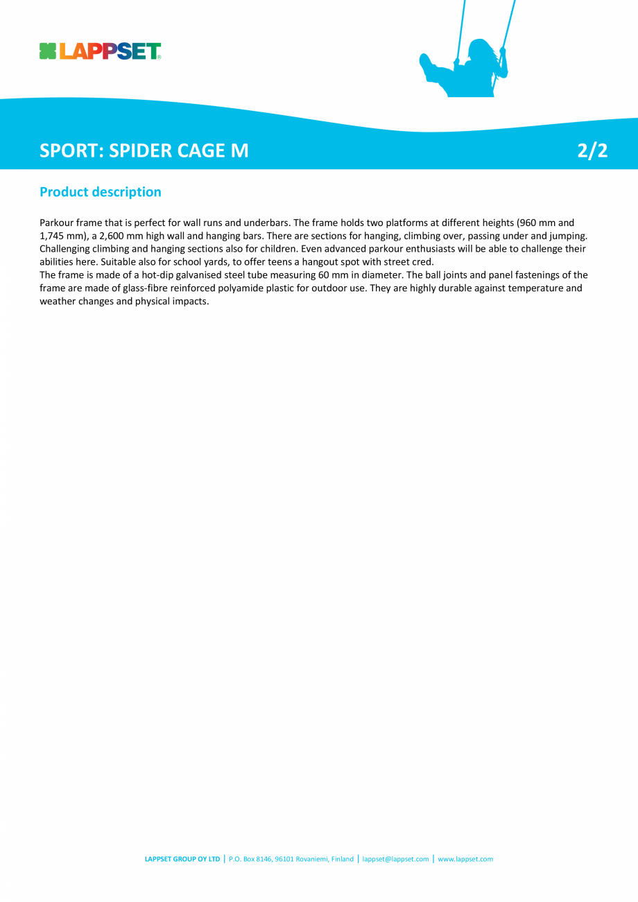 Pagina 2-Echipament de catarat SPIDER CAGE M 220523 LAPPSET CLOXX Fisa tehnica Engleza enthusiasts will be...