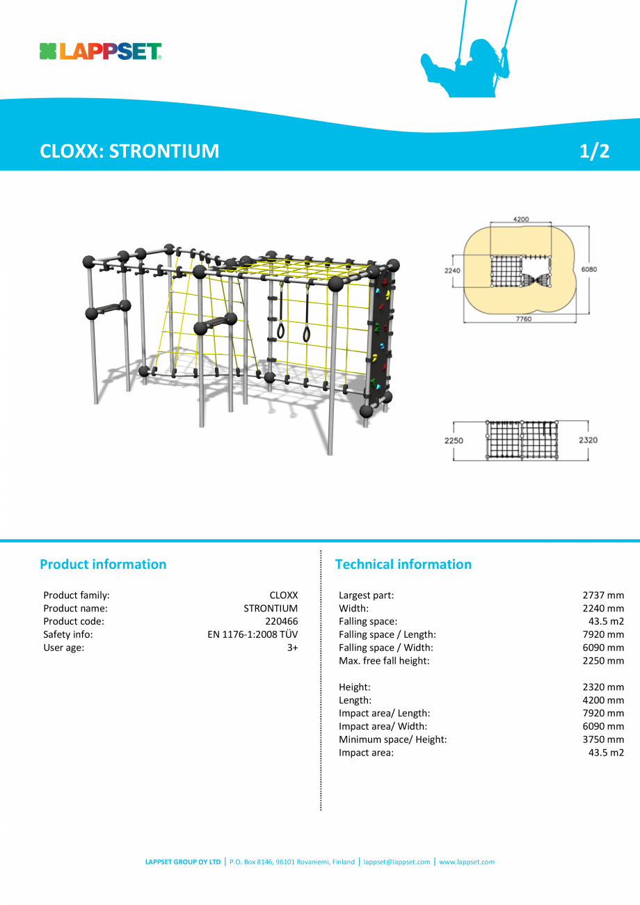 Pagina 1-Echipament de catarat STRONTIUM 220466 LAPPSET CLOXX Fisa tehnica Engleza CLOXX: STRONTIUM

Product ...