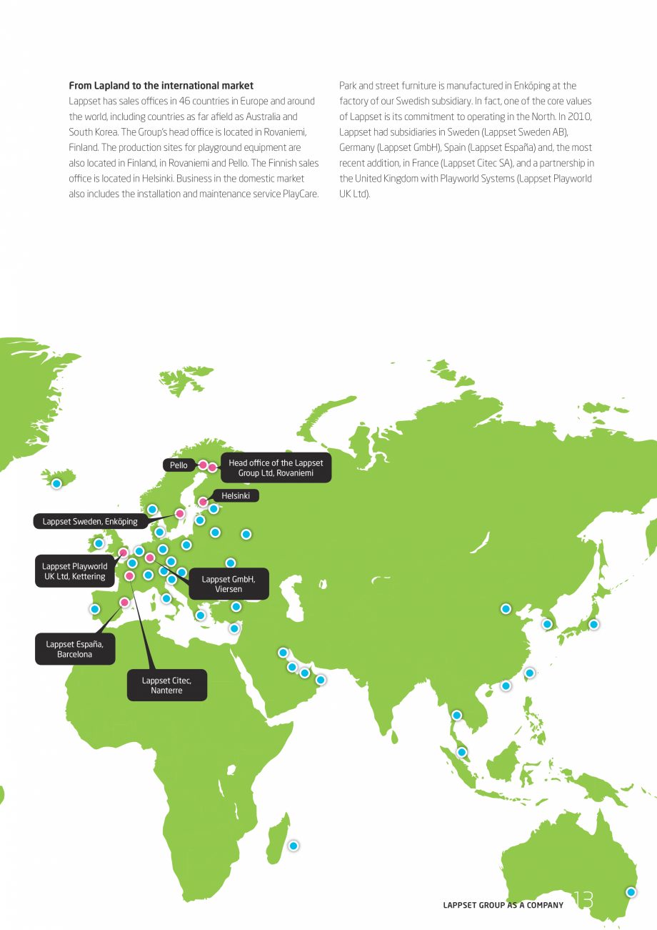Pagina 13-Responsabilitatea sociala - Raport 2010 LAPPSET NEW FINNO, FINNO ABC, CLOXX, CLOVER, ANGRY BIRDS,...