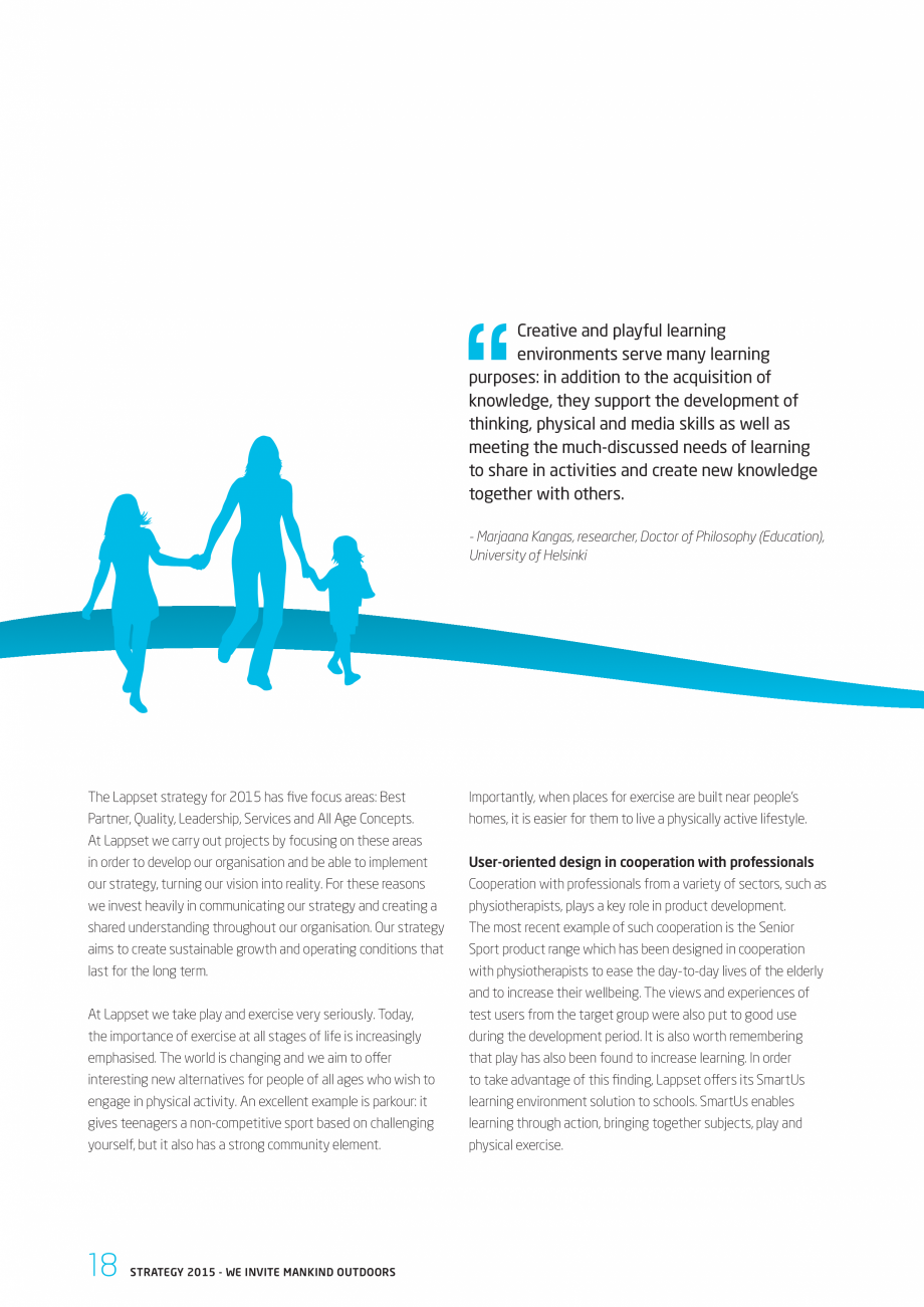 Pagina 18-Responsabilitatea sociala - Raport 2010 LAPPSET NEW FINNO, FINNO ABC, CLOXX, CLOVER, ANGRY BIRDS,...