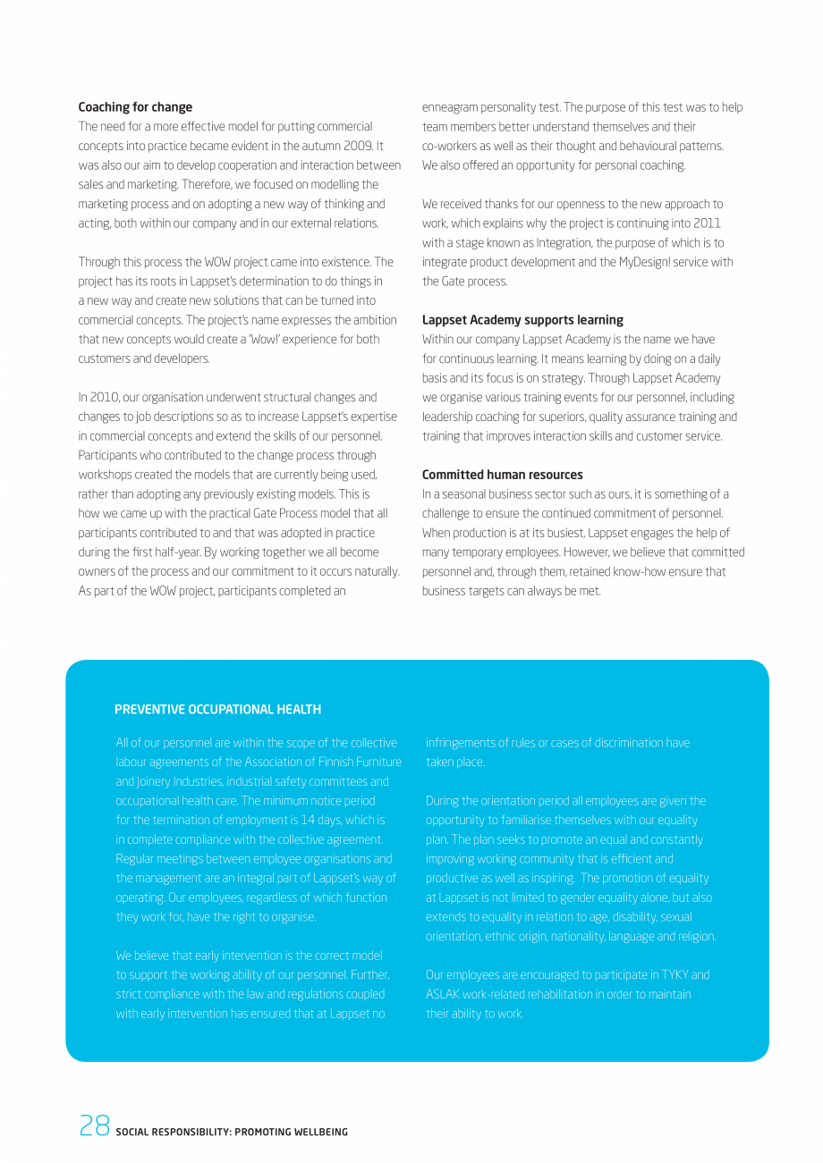 Pagina 28-Responsabilitatea sociala - Raport 2010 LAPPSET NEW FINNO, FINNO ABC, CLOXX, CLOVER, ANGRY BIRDS,...