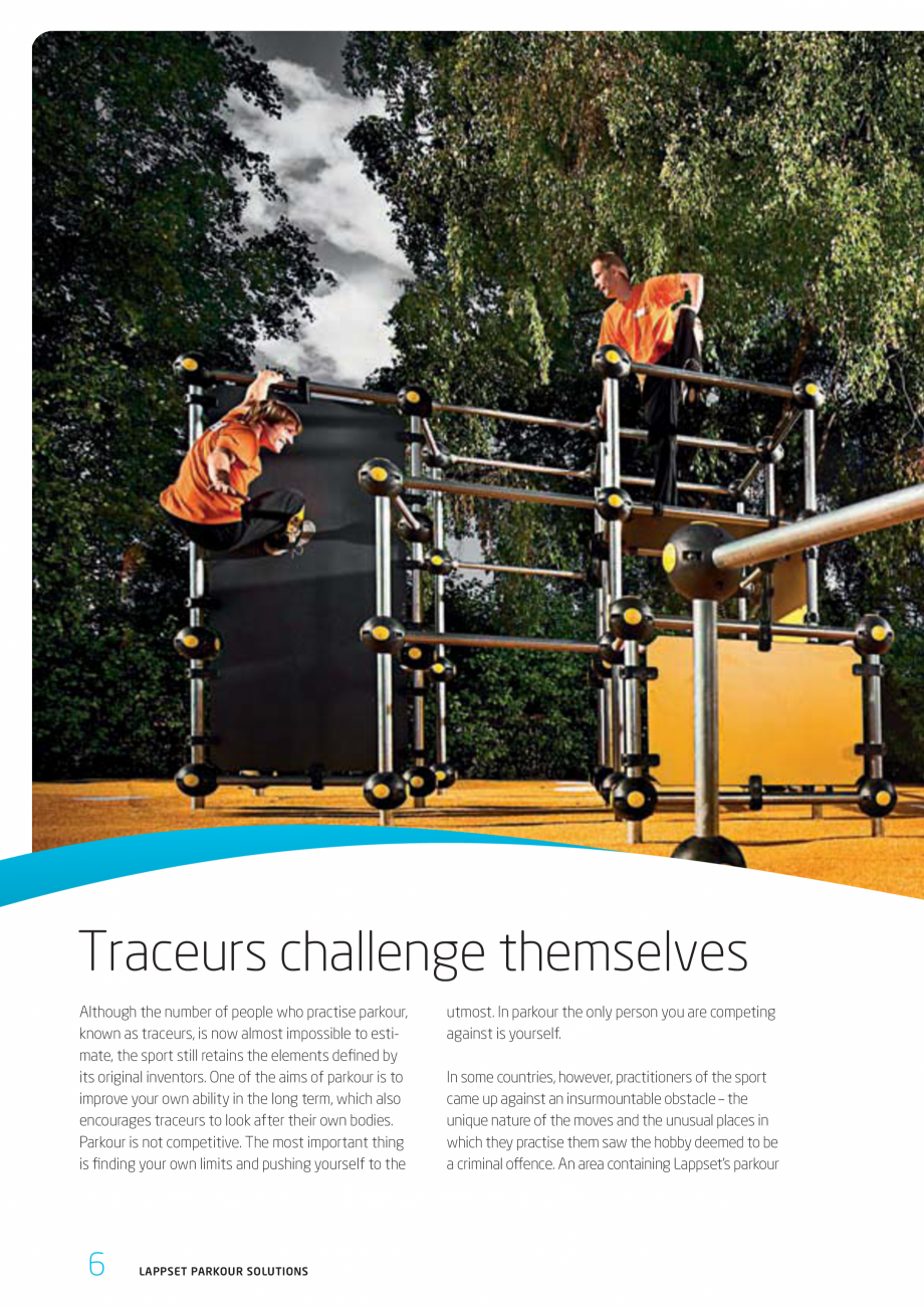 Pagina 6-Echipamente si solutii pentru Parkour  LAPPSET Fisa tehnica Engleza on with parkour
professionals.

...