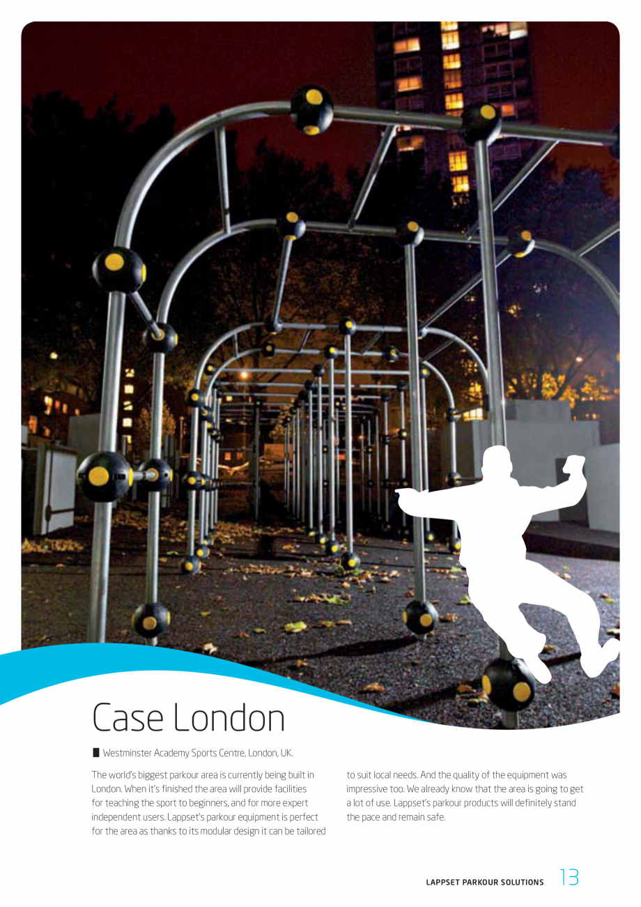 Pagina 13-Echipamente si solutii pentru Parkour  LAPPSET Fisa tehnica Engleza kids. The
parkour area is in...