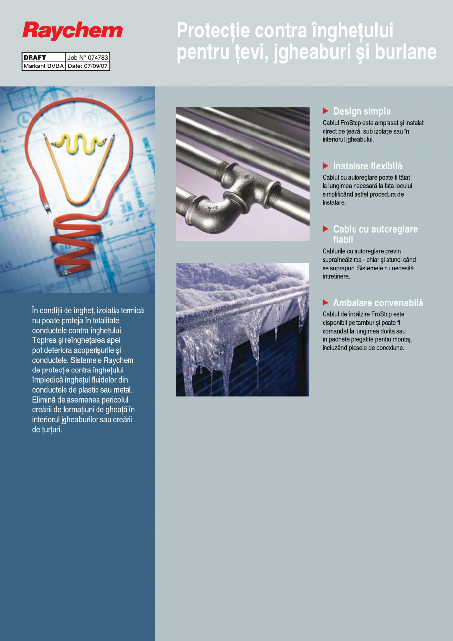 Pagina 1-Cablu de incalzire contra inghetului pentru tevi, jgheaburi si burlane RAYCHEM FroStop Fisa tehnica ...