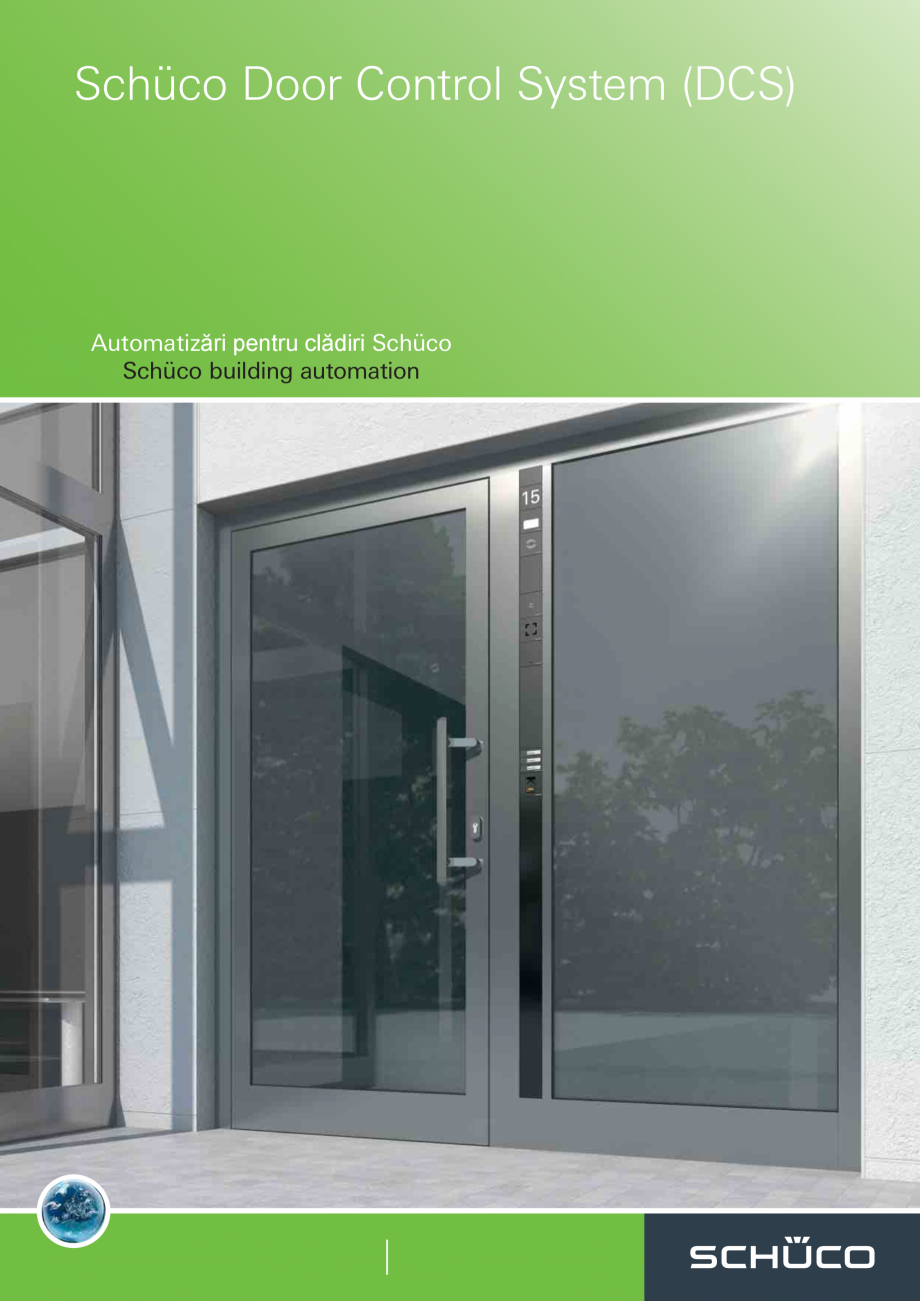 Pagina 1-Sistem modular pentru controlul usilor SCHÜCO Door Control Fisa tehnica Engleza, Romana Schüco...