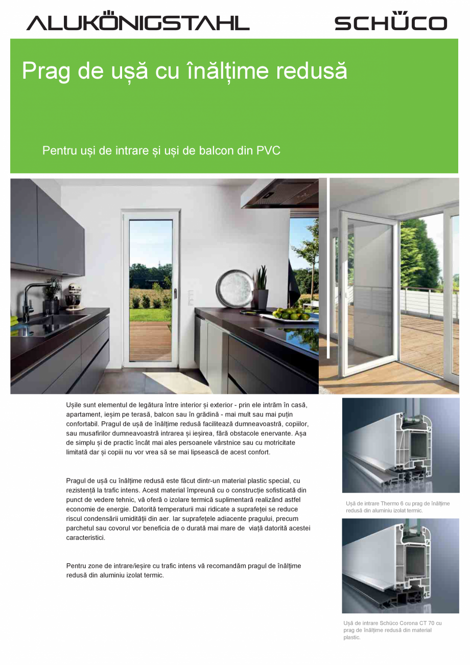 Pagina 1-Prag de usa cu inaltime redusa SCHÜCO Fisa tehnica Romana Prag de ușă cu înălțime redusă
...