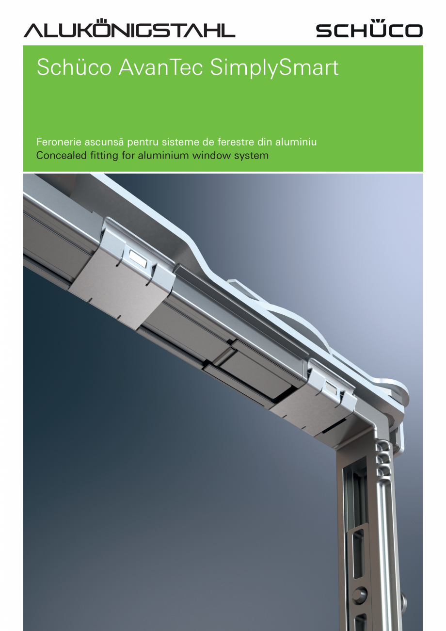 Pagina 1-Feronerie ascunsa pentru sisteme de ferestre din aluminiu SCHÜCO Catalog, brosura Romana,...