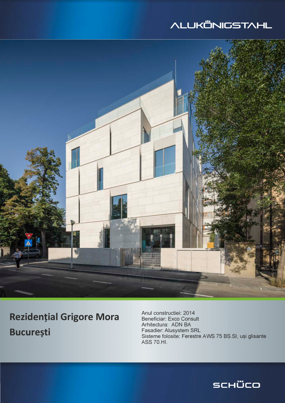 Pagina 1-Rezidenta Grigore Mora SCHÜCO AWS 75 BS.SI+ Lucrari, proiecte Romana Rezidențial Grigore Mora
...