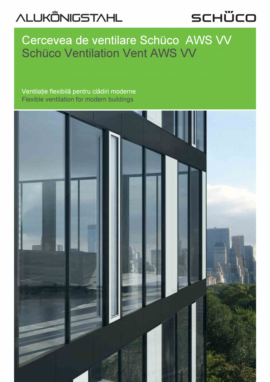 Pagina 1-Cercevea de ventilare SCHÜCO AWS VV Fisa tehnica Romana, Engleza Cercevea de ventilare Schüco ...