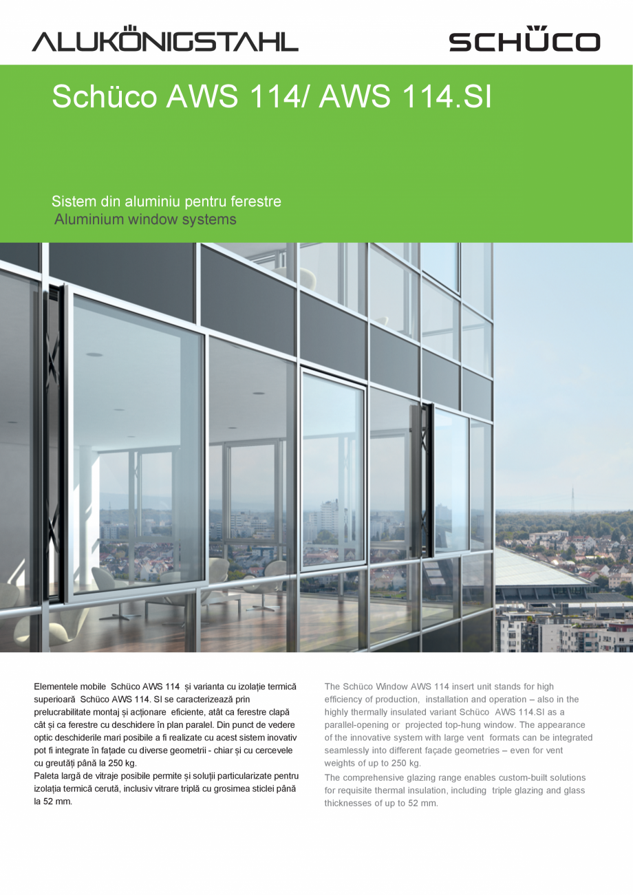 Pagina 1-Sistem de ferestre din aluminiu SCHÜCO AWS 114.SI Fisa tehnica Romana, Engleza Schüco AWS 114/...