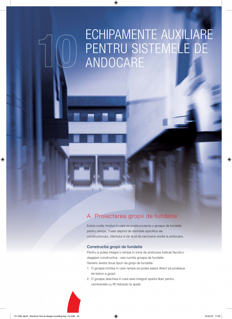 Pagina 40-Ghid de proiectare - echipamente de ancorare STERTIL Catalog, brosura Romana ati sa ne contactati.

...