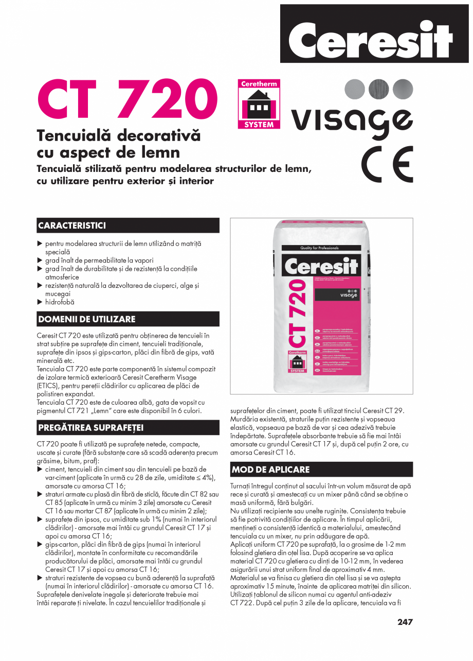 Pagina 1-Tencuiala decorativa cu aspect de lemn CERESIT CT 720 Fisa tehnica Romana CT 720
Tencuială...