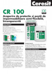 Pasta de impermeabilizare semi-flexibila CERESIT - CR-100 TDS
