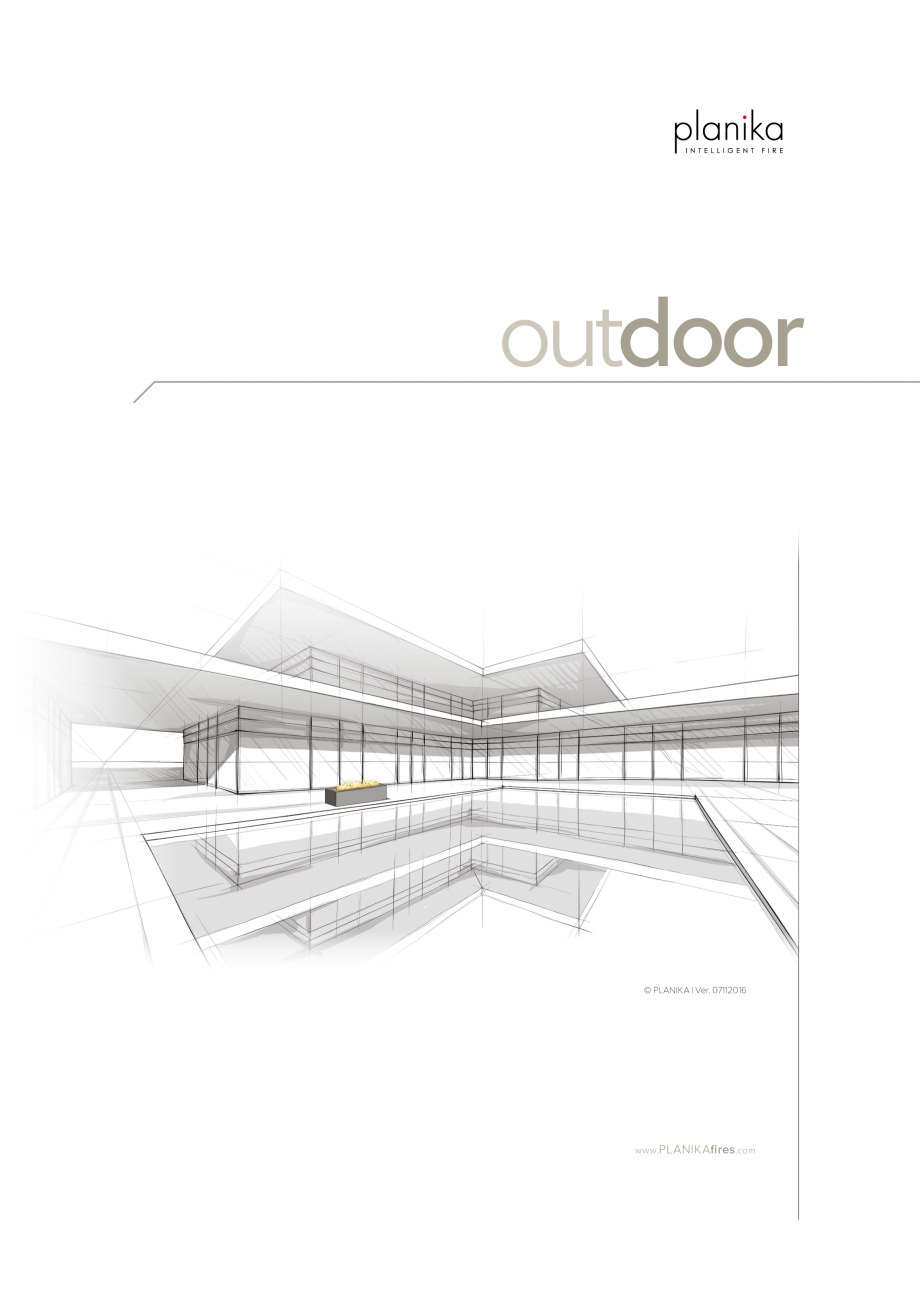 Pagina 1-Semineu pe bioetanol pentru exterior (si interior) PLANIKA FIRE LINE Outdor Fisa tehnica Engleza...