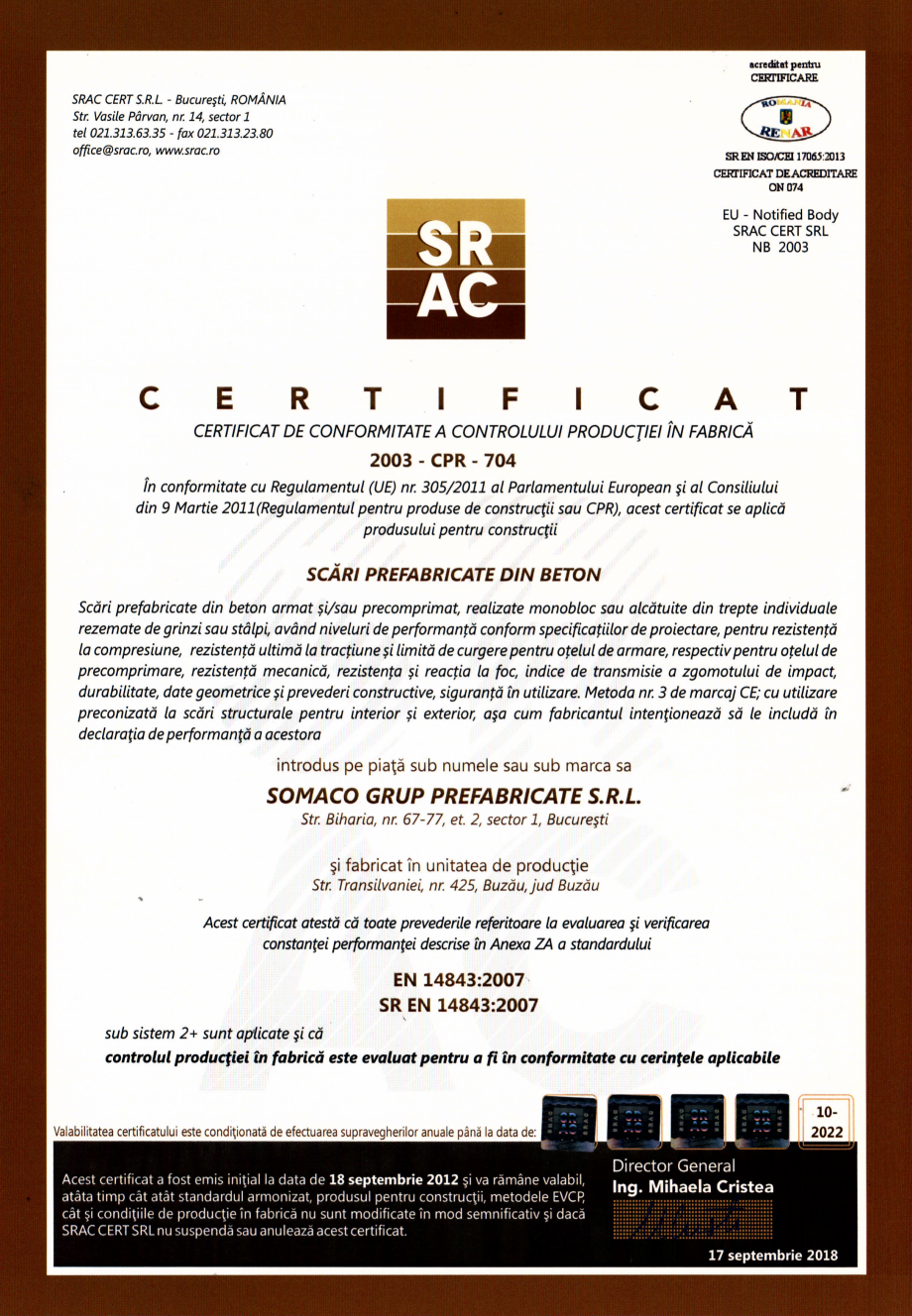 Pagina 1 - Scari prefabricate din beton - Buzau- Certificat CPF conform SR EN 14843:2007 SOMACO...