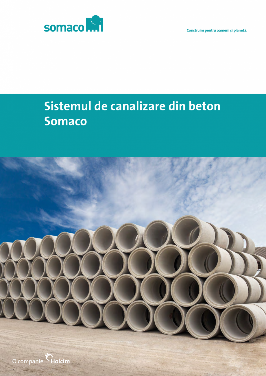 Pagina 1 - Sistemul de canalizare din beton Somaco SOMACO Catalog, brosura Romana Construim pentru...