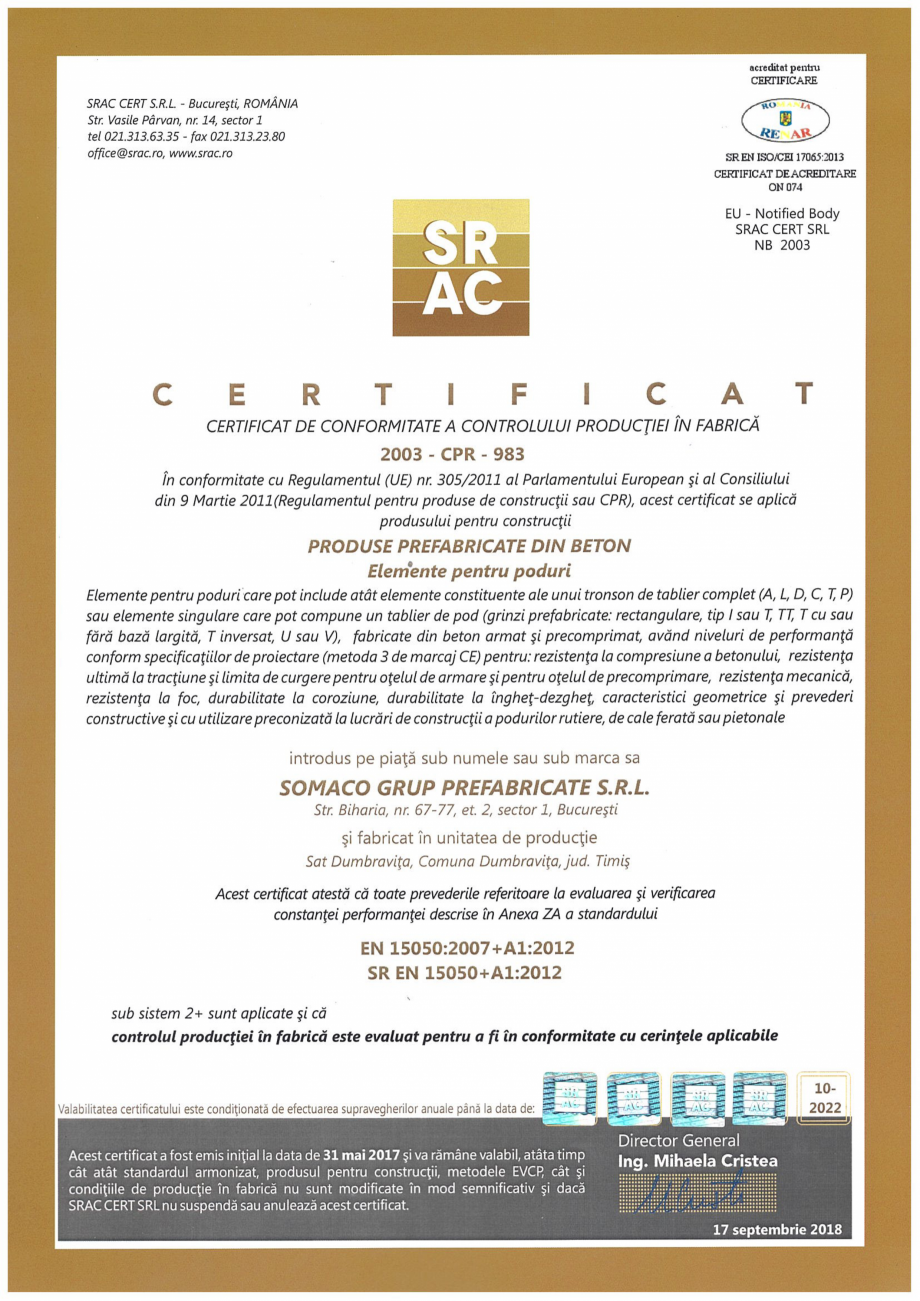 Pagina 1 - Elemente pentru poduri - Timisoara - Certificat CPF conform SR EN 15050+A1:2012 SOMACO...