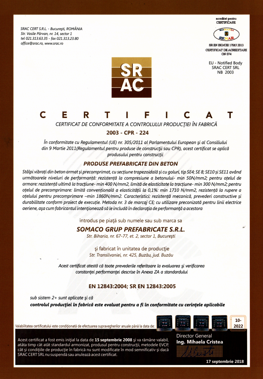 Pagina 1 - Stalpi vibrati din beton - Buzau - Certificat CPF conform SR EN 12843:2005 SOMACO...