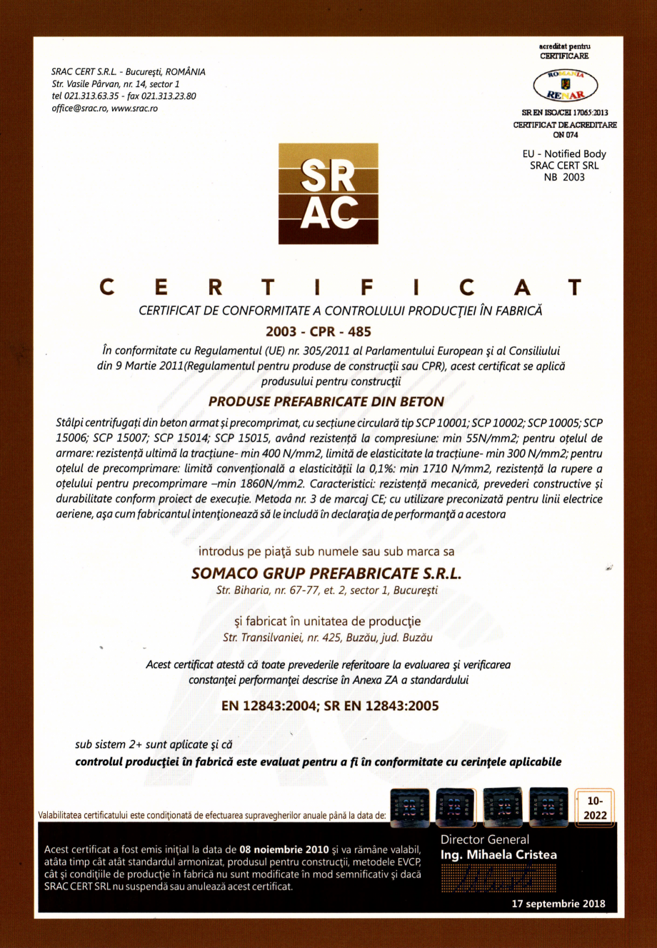 Pagina 1 - Stalpi centrifugati din beton - Buzau - Certificat CPF conform SR EN 12843:2005 SOMACO...