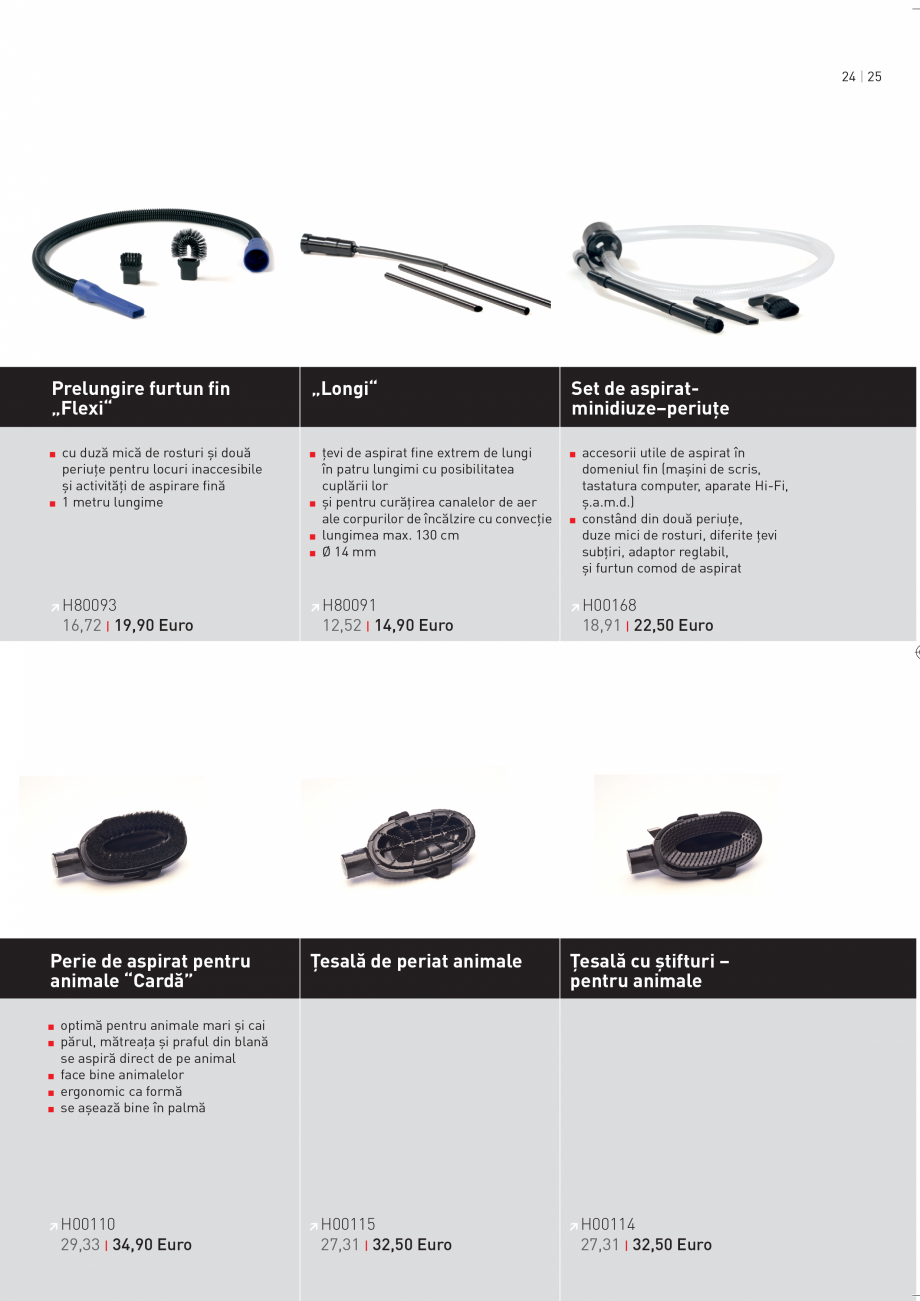 Pagina 1-Accesorii aspirator central de praf AEG Flexi, Longi, Carda Fisa tehnica Romana 24 | 25

Prelungire ...