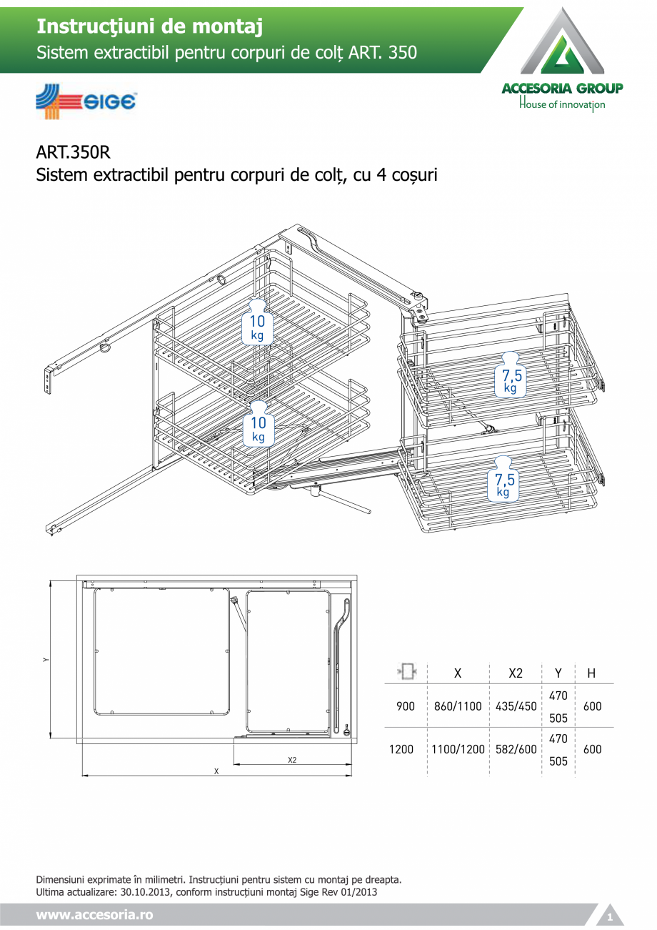 Pagina 1-Sistem extractabil pentru corpuri de colt  ACCESORIA GROUP Art 350 Instructiuni montaj, utilizare...
