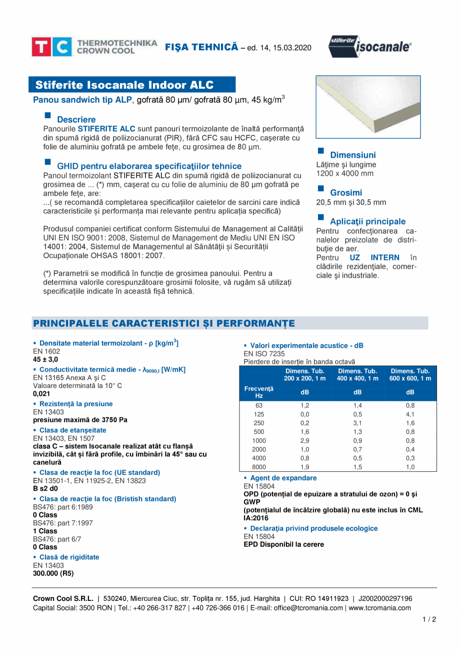 Pagina 1 - Panou sandwich tip ALP - Stiferite ALC Stiferite Isocanale ALC Fisa tehnica Romana FIŞA ...