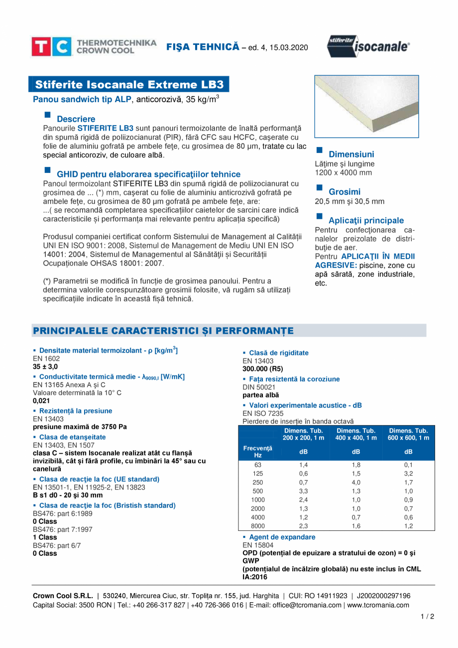 Pagina 1 - Panou sandwich tip ALP - Stiferite LB3 Stiferite Isocanale LB3 Fisa tehnica Romana FIŞA ...