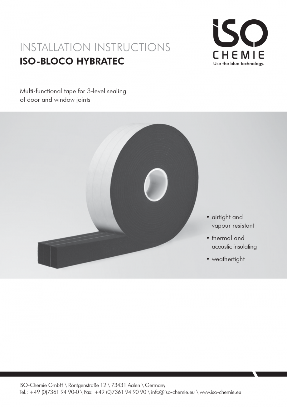 Pagina 1 - Instructiuni de montaj pentru banda precomprimata ISO Chemie ISO-BLOCO HYBRATEC...