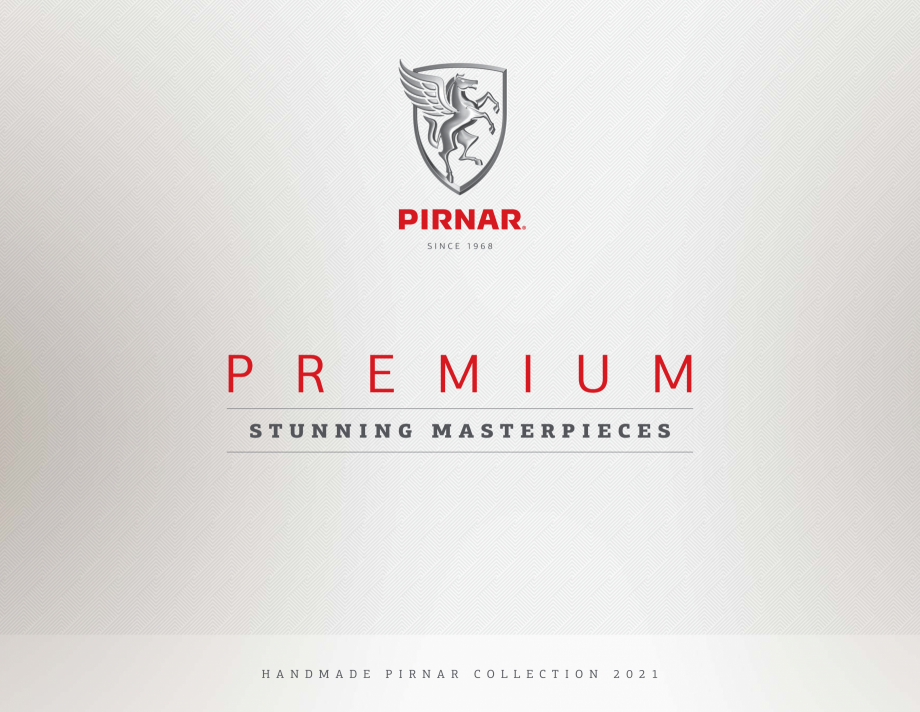 Pagina 1 - Usi de intrare Pirnar Premium PIRNAR Catalog, brosura Engleza SI N C E 19 6 8

P R E M I ...