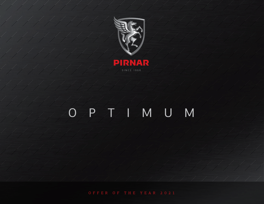 Pagina 1-Usi de intrare PIRNAR OPTIMUM PIRNAR Catalog, brosura Engleza SI N C E 19 6 8

O P T I M U M

O F F ...