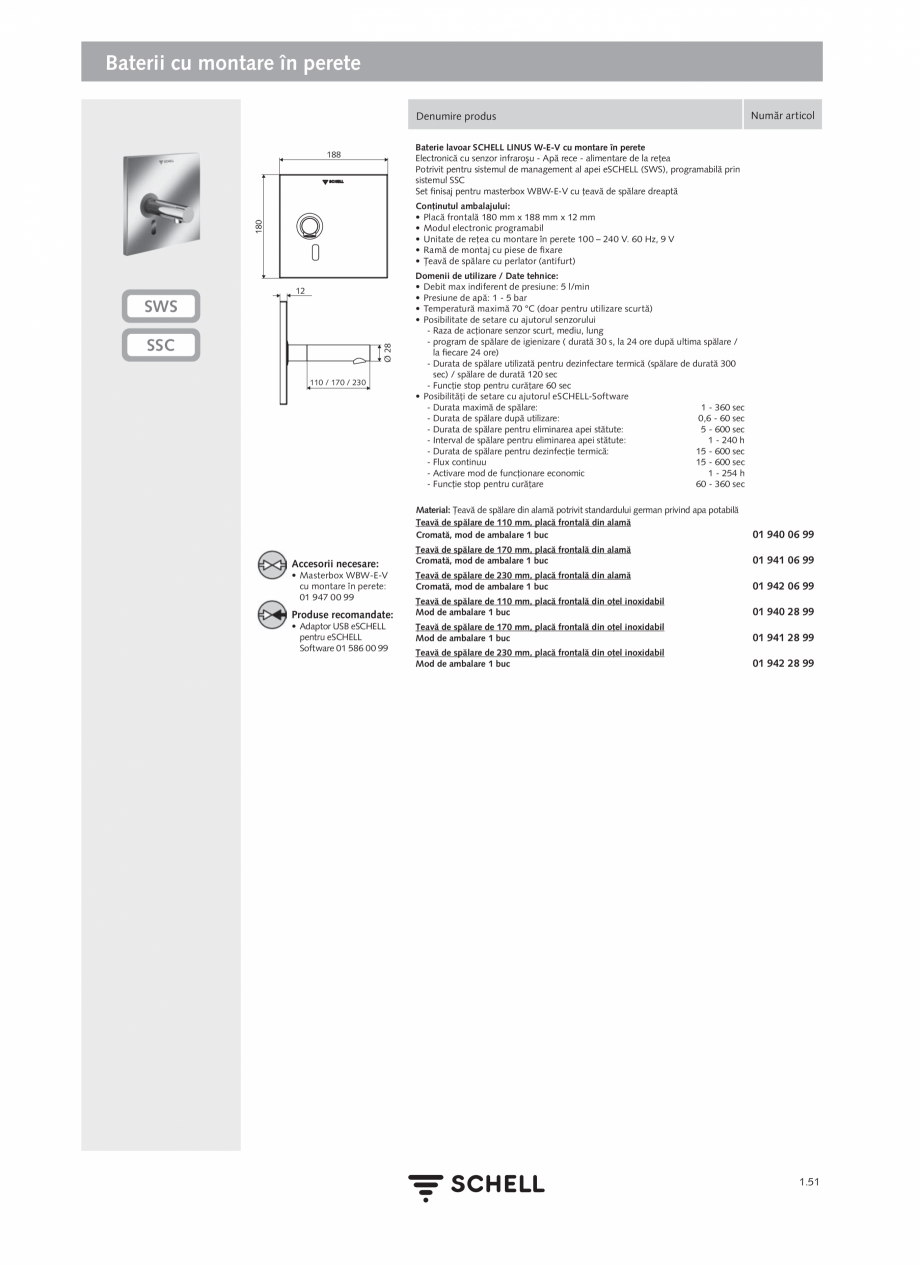 Pagina 69-Schell - Catalog general - 2020-2021  Catalog, brosura Romana A 2.0
Pentru integrarea sistemului de ...