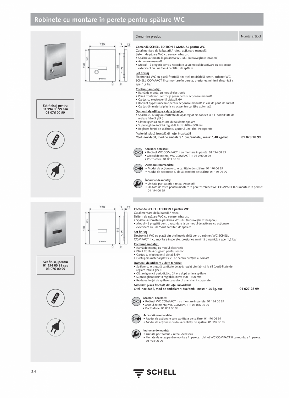 Pagina 108-Schell - Catalog general - 2020-2021  Catalog, brosura Romana mbalajului:
• Baterie stativă cu...