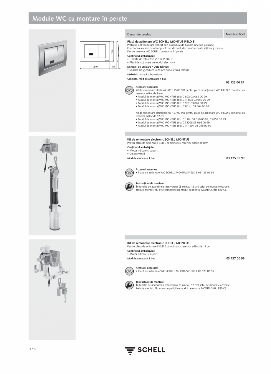 Pagina 114-Schell - Catalog general - 2020-2021  Catalog, brosura Romana ţare
60 - 360 sec

SSC

Material:...
