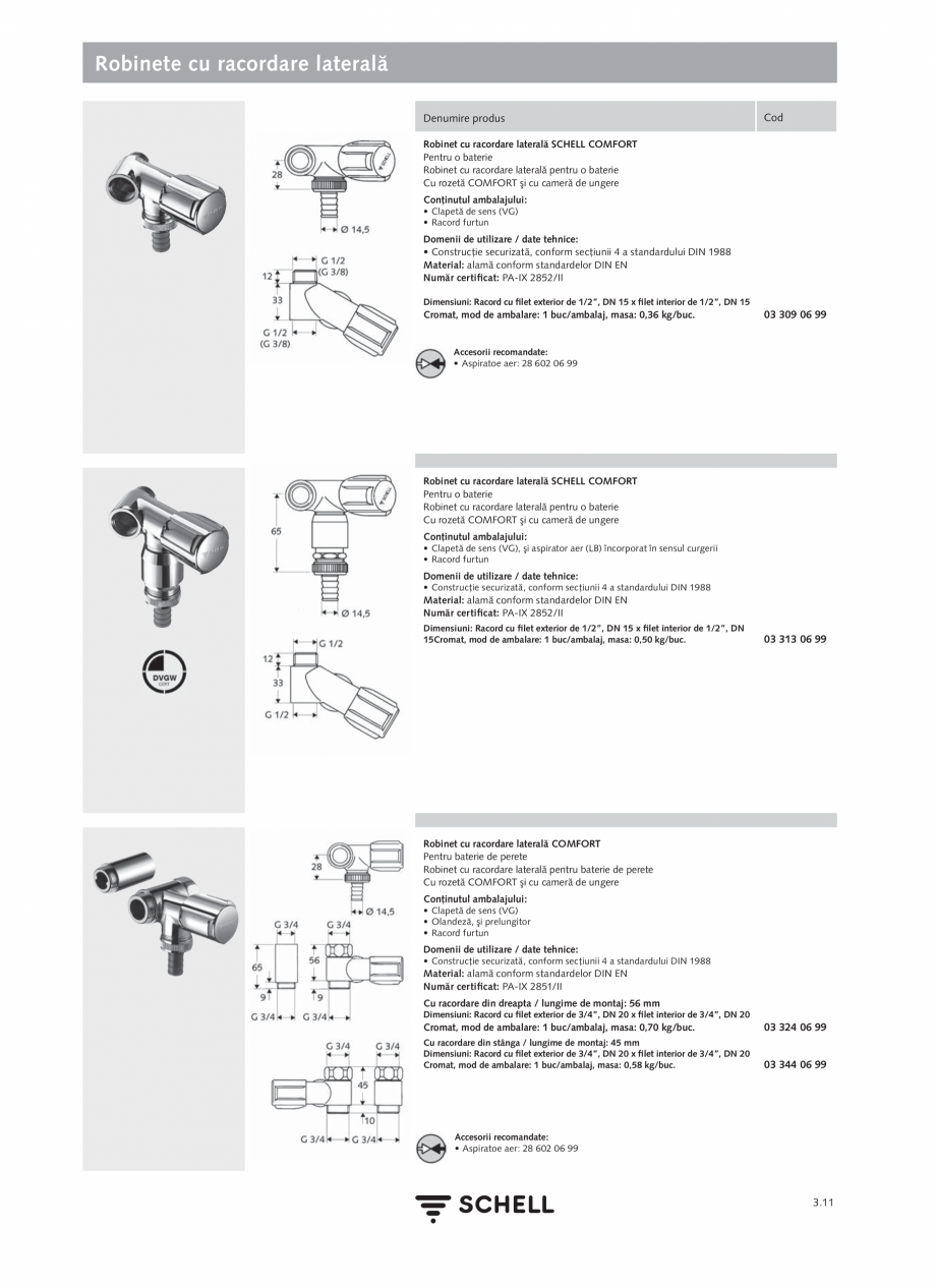 Pagina 149-Schell - Catalog general - 2020-2021  Catalog, brosura Romana SWS
SSC
Apă rece

Domenii de...