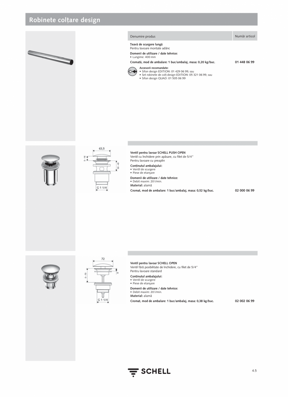 Pagina 163-Schell - Catalog general - 2020-2021  Catalog, brosura Romana  99
• Robinet colţar cu filtru...