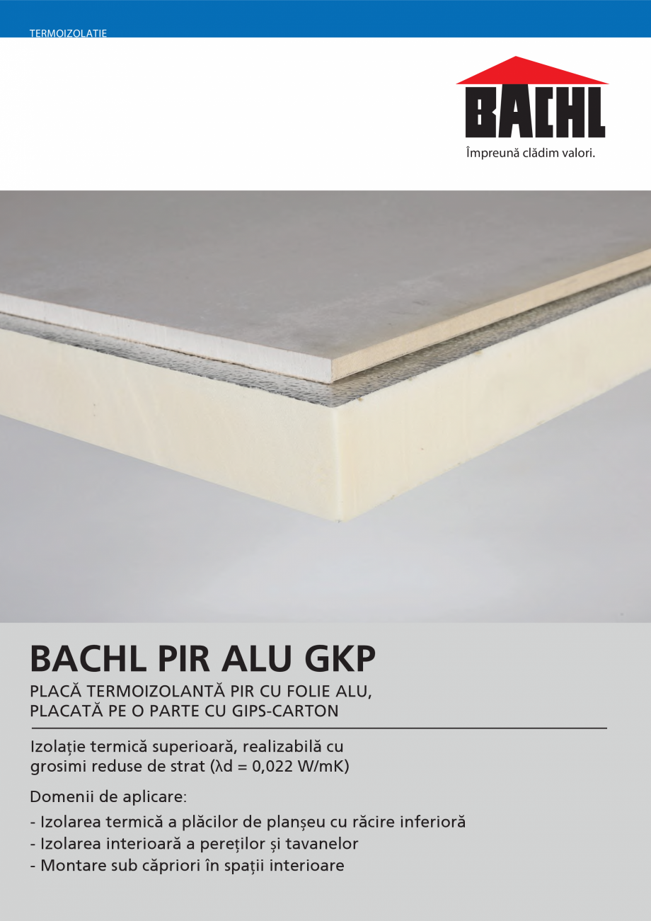 Pagina 1-Placi termoizolante din spuma rigida BACHL PIR ALU GKP Fisa tehnica Romana HŐSZIGETELÉS
...