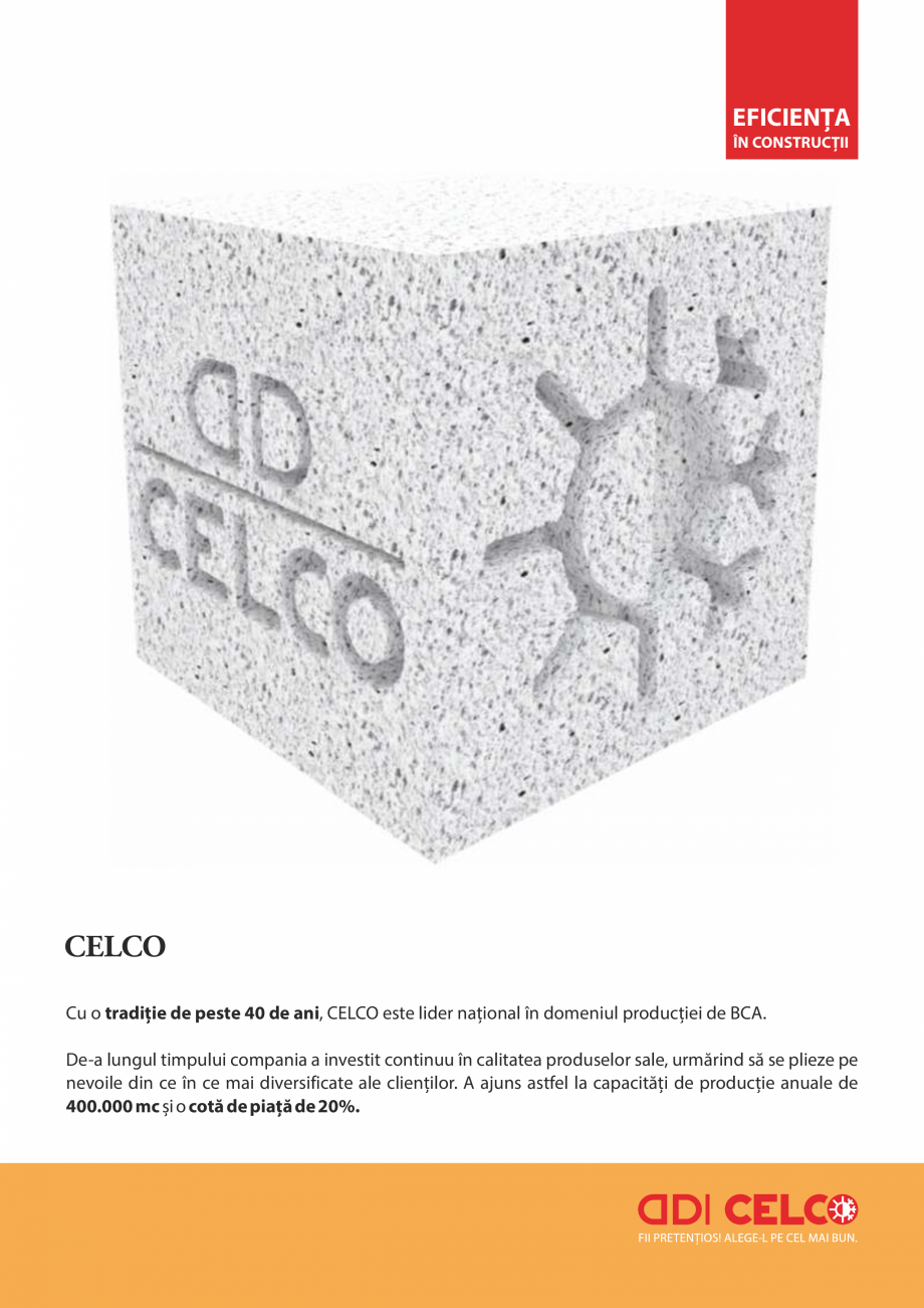 Pagina 1-CELCO - Povestea BCA CELCO STRUCTOTERM, SUPERBLOCK, MEGATERM, STANDARD, MEGATERM PLUS, CELCO®...