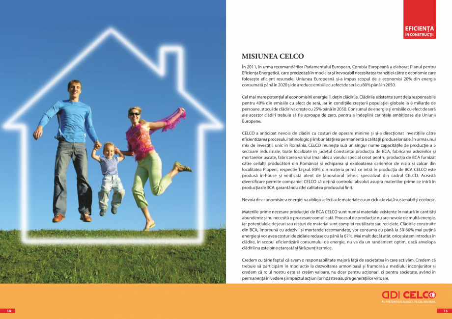 Pagina 8-CELCO - Povestea BCA CELCO STRUCTOTERM, SUPERBLOCK, MEGATERM, STANDARD, MEGATERM PLUS, CELCO®...