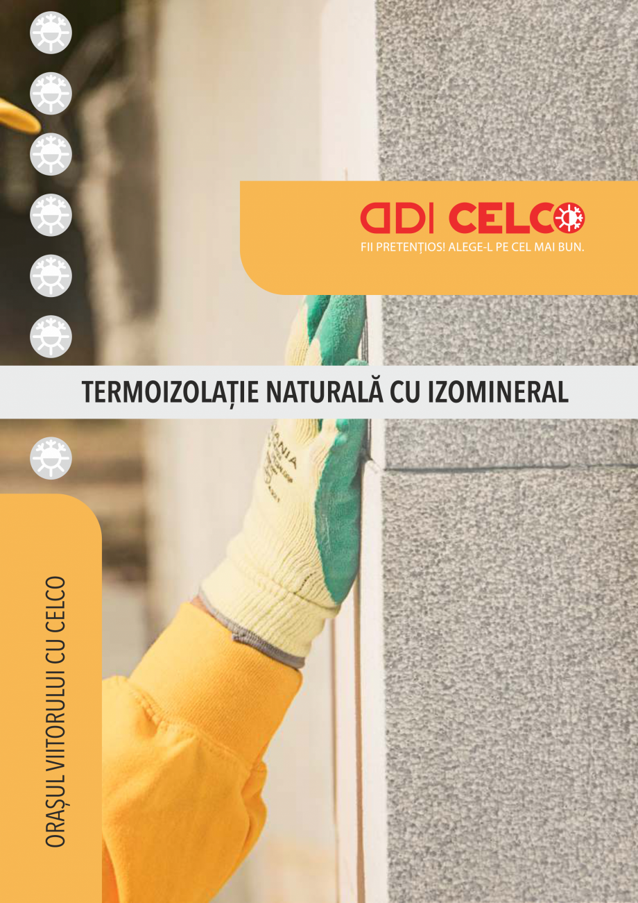 Pagina 1-Termoizolatie naturala cu IZOMINERAL CELCO Catalog, brosura Romana Detaliu placare cu
CELCO...
