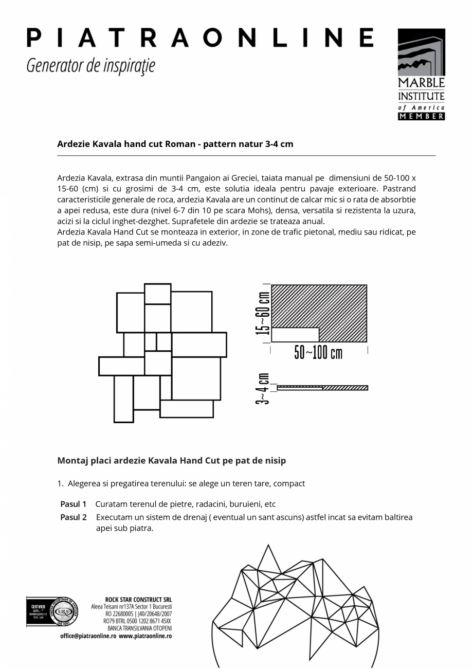 Pagina 2 - Montarea ardeziei Kavala Hand Cut Roman Pattern Natur PIATRAONLINE PND-2514 Instructiuni ...